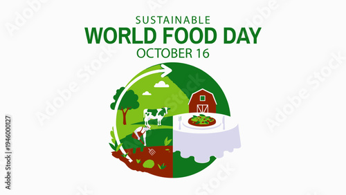 Sustainable World Food Day - October 16 vector illustration