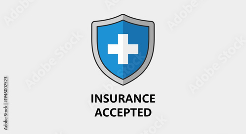 Insurance Accepted Sign Featuring a Cross Symbol and Shield Representing Protection