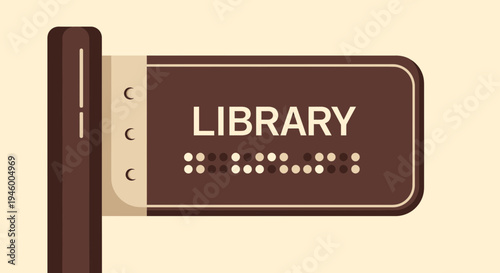 Library Sign Displaying Name in Standard Text and Braille for Accessibility and Public Use