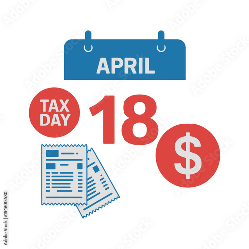 A graphic illustration of Tax Day on April 18th with money and receipts