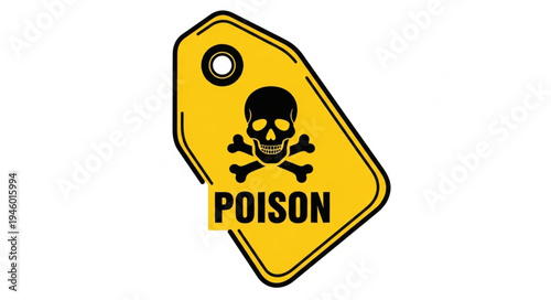 Yellow Poison Tag with Skull and Crossbones Warning.