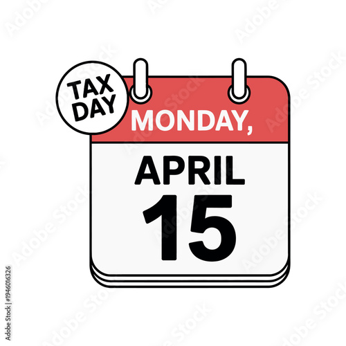 A calendar marking Tax Day on April 15th