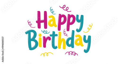 Happy Birthday colorful vector celebration text