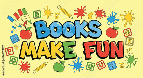Colorful 'Books Make Fun' Educational Vector Illustration