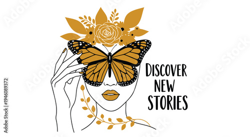 Vector illustration of woman face with butterfly and flowers, Discover New Stories