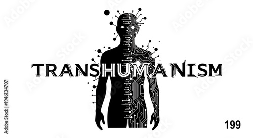 Silhouette A black and white vector graphic illustration of a humanoid figure with circuit board details and the word 'Transhumanism' written across it.