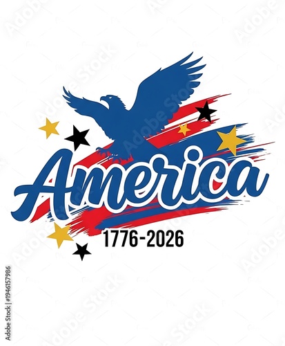 Eagle soars over American flag with stars and text America 1776-2026