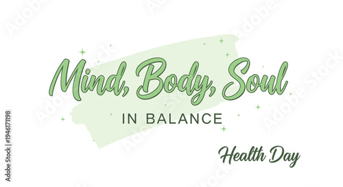 Vector illustration for Health Day, Mind, Body, Soul in balance