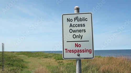 No public access sign. Prince Edward Island. HD.