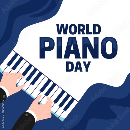 World Piano Day for piano lovers