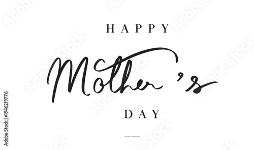 Happy Mother's day text font calligraphy hand written lettering script black color object icon mam mama happy mother's day may month spring season international time happy mother 's day fight female 