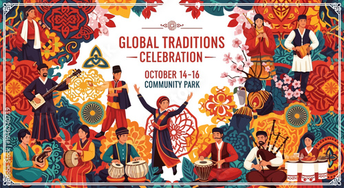 Global Traditions Celebration Poster with Diverse Cultural Performers and Floral Patterns