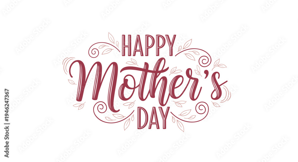 Fototapeta premium Elegant happy mother's day calligraphy with decorative floral swirls on white