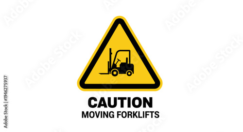 Caution moving forklifts industrial warehouse safety warning sign