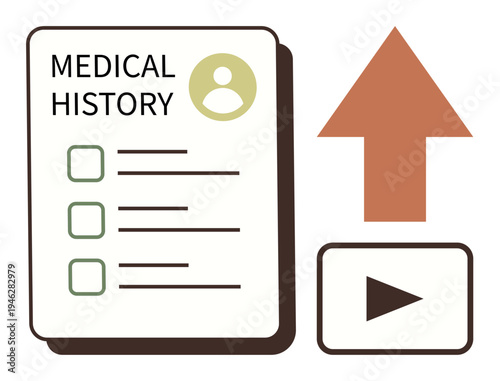 Digital transformation, telemedicine, data security, healthcare management, document sharing, online consultation. Medical history form with upload arrow and play button. Telemedicine and digital