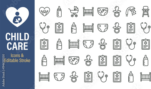Minimalist child care icons collection with editable stroke, baby bottle, pacifier, crib, diaper, stroller, medical chart, stethoscope, heart, shower, high chair, parenting and healthcare symbols