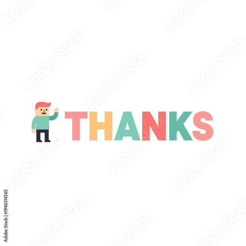 Cartoon Man Waving Next to Colorful Word THANKS on White Background