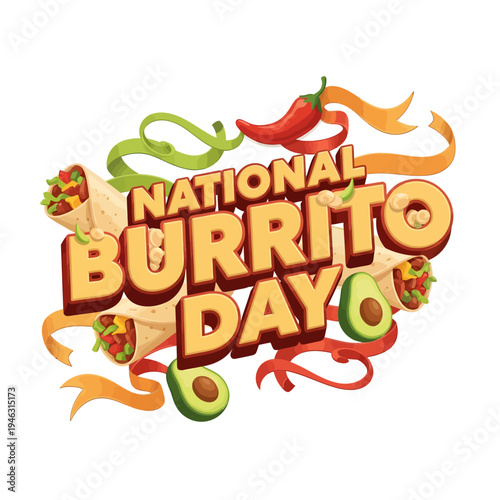 Celebrate National Burrito Day with colorful burrito-themed illustrations and decorations.