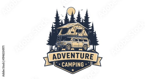 Adventure Camping Logo with Off-Road Vehicle and Rooftop Tent in Forest Setting.