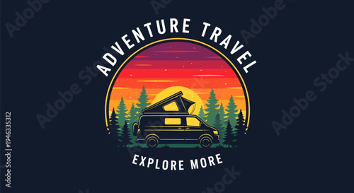 Adventure Travel Camper Van Explore More Sunset.
