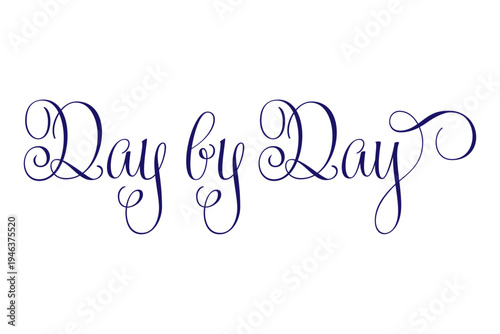 Day by Day - Day by Day words on white background, calligraphy, handwritten, vector
