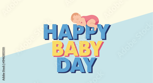 Baby celebration colorful text with sleeping infants in bright playful lighting for greeting card