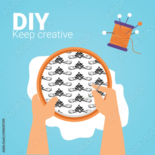 Vector DIY craft illustration with hands and sewing supplies