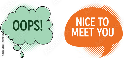 Comic speech bubbles set, oops and nice to meet you text, pop art dialogue clouds, retro comic style