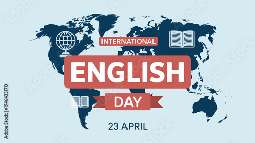 International english day celebration on april 23rd with world map and language symbols