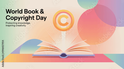 World book and copyright day celebrating knowledge and creativity with open book and copyright symbol on colorful background