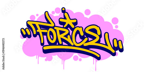 Force Word Graffiti Tag Illustration in Creative Bubble Style with Pink Drip for Modern Urban Basketball Apparel.