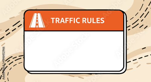 Traffic Rules Sign. Blank Information Board. Graphic Road Safety Illustration. Concept Design.