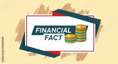 Financial Fact Graphic. Business Concept Illustration. Flat Vector Design. Money Education.