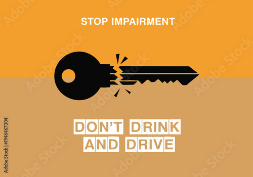 Broken Key. Stop Impairment. Don't Drink and Drive. Warning.