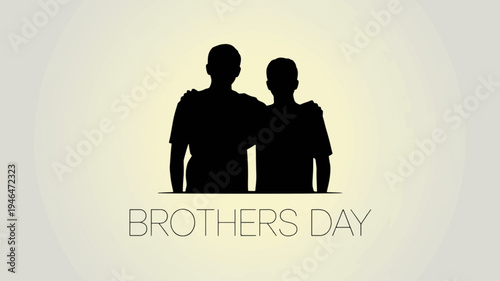 Brotherly love silhouette poster for brothers day with two male figures