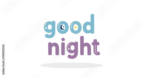 A whimsical vector illustration presenting a heartfelt 'good night' message, adorned with enchanting starry elements and a crescent moon, perfect
