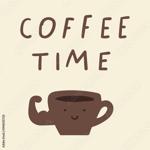 Smiling Coffee Mug Character Showing Biceps with Coffee Time Text. Colorful Flat Vector Illustration
