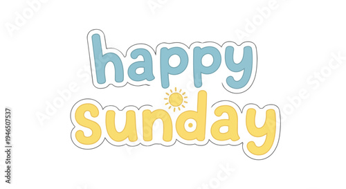 A cheerful blue and yellow 'Happy Sunday' message with a radiant sun icon for joyful weekly greetings