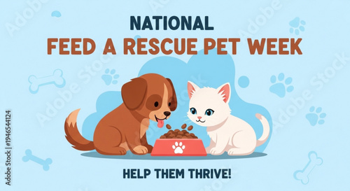 National feed a rescue pet week poster with dog and cat eating