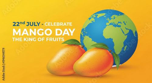 Mangoes celebrate world mango day with globe on yellow background