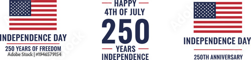 Patriotic American Independence Day 250th Anniversary Celebration Vector Illustration Set