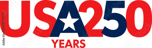 USA 250th Anniversary Years patriotic celebration graphic design with star emblem