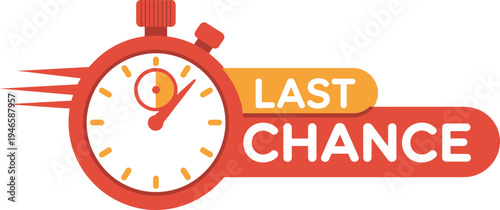 Red stopwatch with motion lines and bold Last Chance banner, urgency design for limited time offers, promotions, and marketing campaigns
