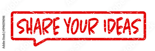 Share your ideas	