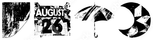 Calendar date "August 26" rendered in distressed typography, stylized including umbrella and moon, grunge design, abstract graphic elements.