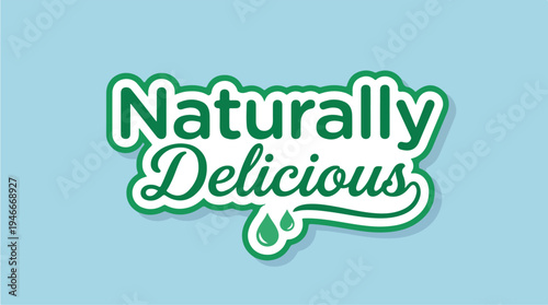 Naturally Delicious Text Logo Design 1.