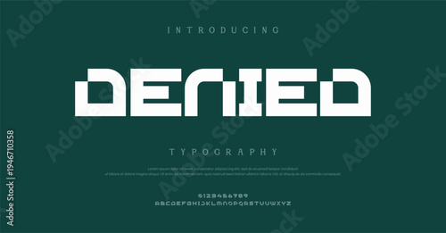 Denied Typography with White Text on Dark Green Background