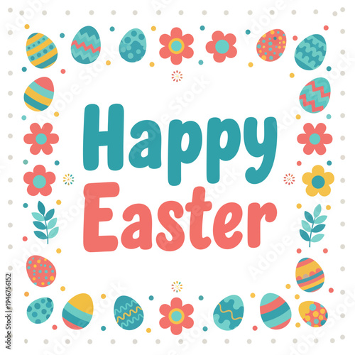 A colorful vector illustration for a happy Easter holiday featuring decorated eggs and spring flowers