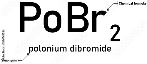 Polonium dibromide chemical formula with callout titles