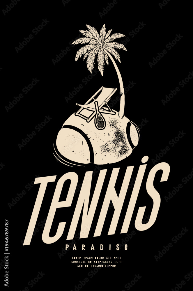 Fototapeta premium Tennis island. Distressed island made of tennis ball with sling chair and a palm-tree on it with a tennis racket. Vintage typography t-shirt print vector illustration.